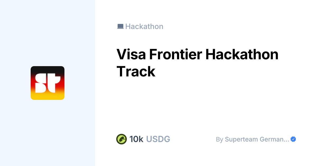 Visa Frontier Hackathon Track by Superteam Germany | Superteam Earn Listing