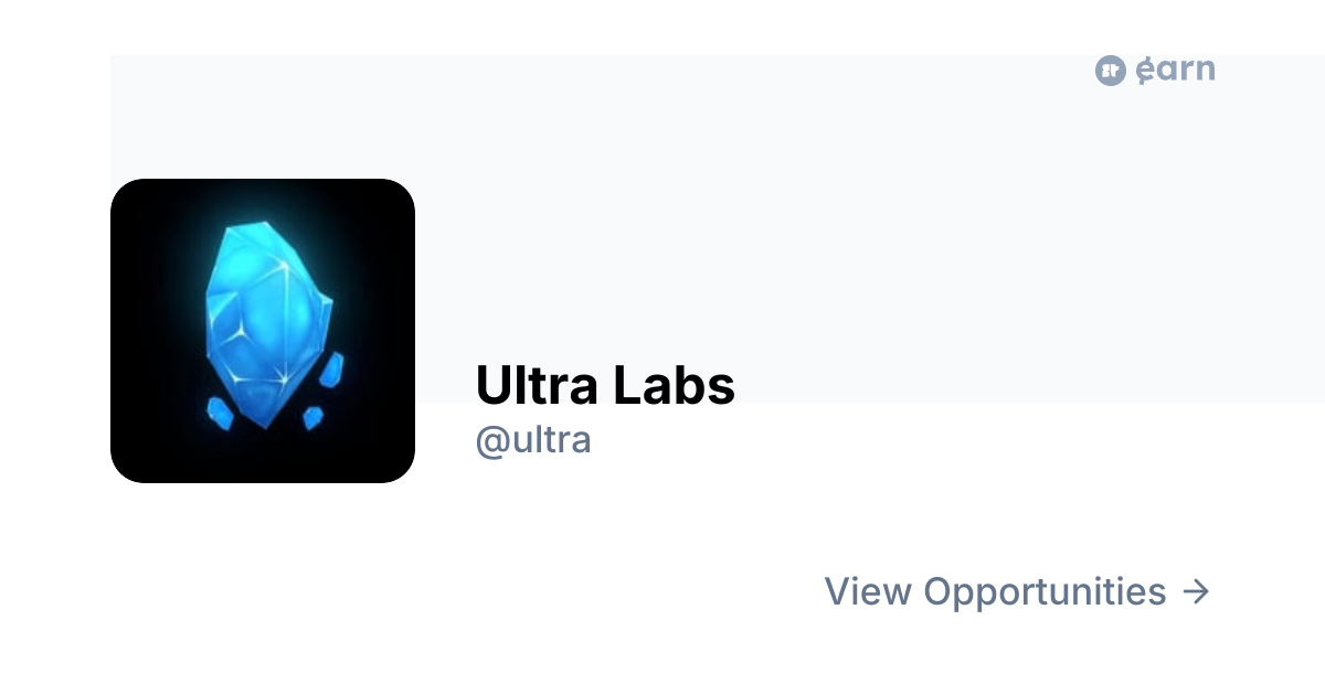 Ultra Labs Opportunities | Superteam Earn